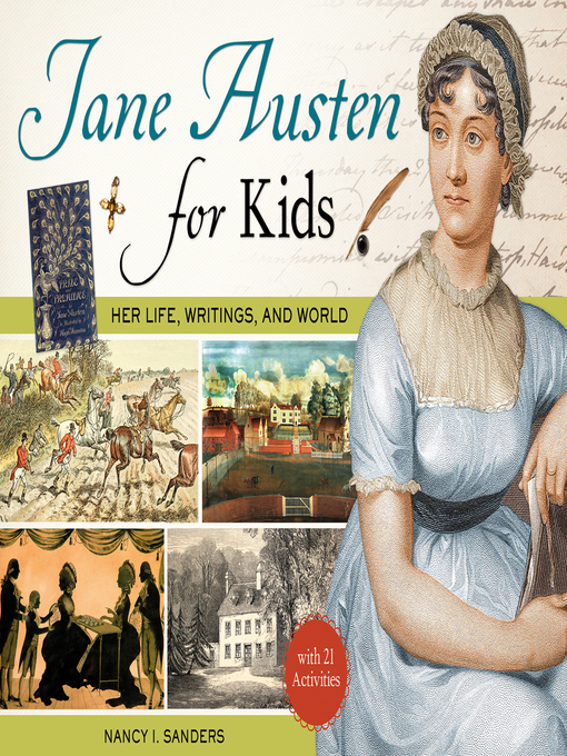 Title details for Jane Austen for Kids by Nancy I. Sanders - Available